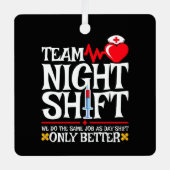 Verpleegster Waardering Grappig Team Nachtdienst V Metalen Ornament (Voorkant)