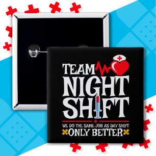 Verpleegster Waardering Grappig Team Nachtdienst V Vierkante Button 5,1 Cm