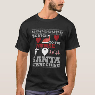VERPLEEGSTER WEES AARDIG TEGEN DE VERPLEEGSTER T-SHIRT
