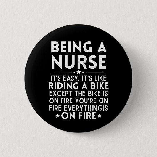 Verpleegster zijn is makkelijk, het is als fietsen ronde button 5,7 cm (Voorkant)