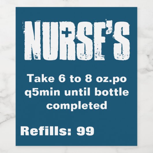 Verpleegster's Funny Prescription Blue Custom Wijn Wijn Etiket (Enkel label)