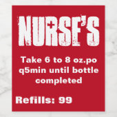 Verpleegster's Funny Prescription Red Wine Label Wijn Etiket (Enkel label)