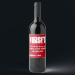 Verpleegster's Funny Prescription Red Wine Label Wijn Etiket<br><div class="desc">Het grappige wijnlabel van deze verpleegster is een must have voor verpleegkundigen die van wijn houden. Het rode label zal wat humor toevoegen aan je wijntijd alleen zijn of met je vrienden. Je hebt 99 navullingen dus heb wat leuke verpleegsters! Dit is ook het perfecte cadeau voor alle verpleegkundigen die...</div>