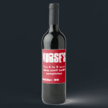 Verpleegster's Funny Prescription Red Wine Label Wijn Etiket<br><div class="desc">Het grappige wijnlabel van deze verpleegster is een must have voor verpleegkundigen die van wijn houden. Het rode label zal wat humor toevoegen aan je wijntijd alleen zijn of met je vrienden. Je hebt 99 navullingen dus heb wat leuke verpleegsters! Dit is ook het perfecte cadeau voor alle verpleegkundigen die...</div>