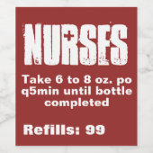 Verpleegster's Funny Prescription Red Wine Label Wijn Etiket (Enkel label)