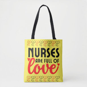Verpleegsters zitten vol liefde - Verpleegster Tote Bag