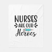 Verpleegverpleegsters zijn onze helden fleece deken (Voorkant)