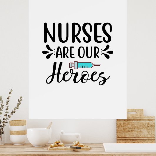 Verpleegverpleegsters zijn onze helden poster (Keuken)