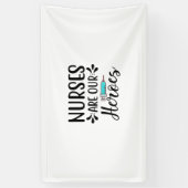 Verpleegverpleegsters zijn onze helden spandoek (Verticaal)