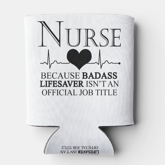 Verpleger omdat badass Lifesaver geen ambtenaar is Blikjeskoeler (Achterkant)