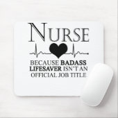 Verpleger omdat badass Lifesaver geen ambtenaar is Muismat (Met muis)