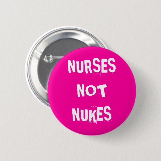 Verplegers not Nukes Ronde Button 5,7 Cm (Voorkant /achterkant)