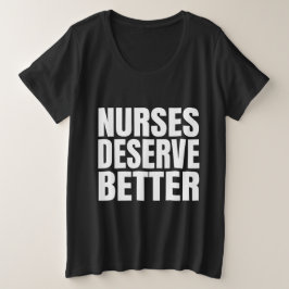 Verplegers verdienen beter grote maat t-shirt