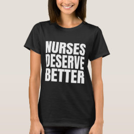 Verplegers verdienen beter t-shirt