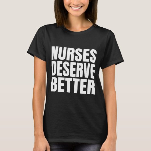 Verplegers verdienen beter t-shirt (Voorkant)