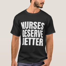 Verplegers verdienen beter t-shirt