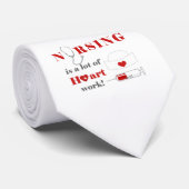 Verpleging is veel hartwerk stropdas (Opgerold)