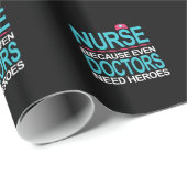 Verpleging omdat artsen helden nodig hebben cadeaupapier (Rol Hoek)