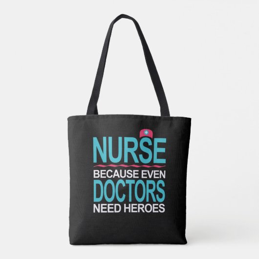 Verpleging omdat artsen helden nodig hebben tote bag (Achterkant)