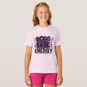 Verpletter elke dag – Boss Babe Energie Shirt (Voorkant volledig)