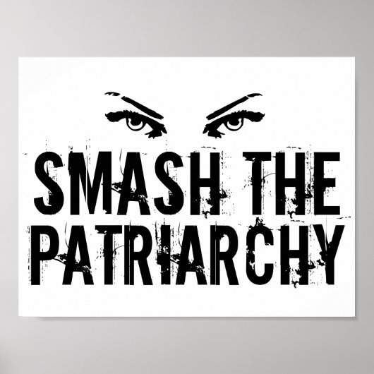 Verpletter het Patriarchaat Feministe Poster (Voorkant)