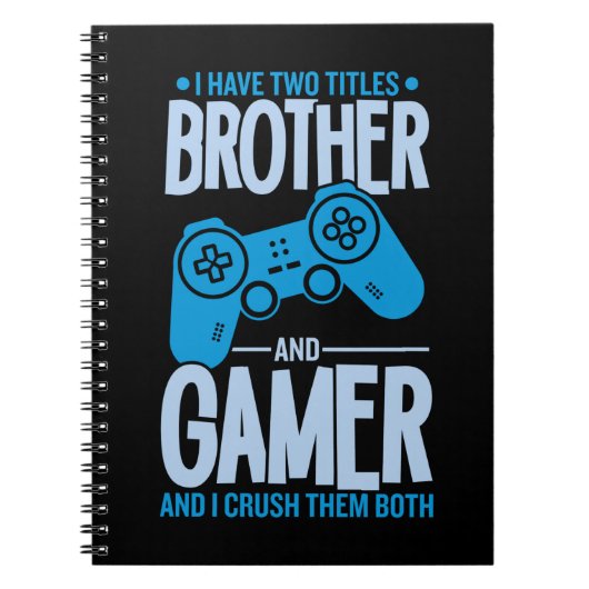 Verpletter twee titels Broer en gamer Notitieboek (Voorkant)