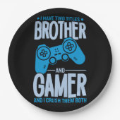 Verpletter twee titels Broer en gamer Papieren Bordje (Voorkant)