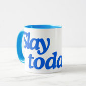 Verpletter vandaag! mok (Voorkant links)