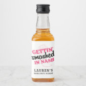 Verpletterd in Nash Bachelorette Mini Fleslabel Likeurfles Etiket (Voorkant)