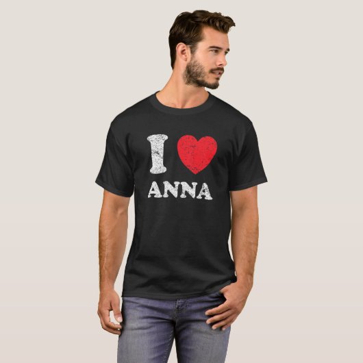 Verpletterde grunge versleten stijl I Love Anna T-shirt (Voorkant volledig)