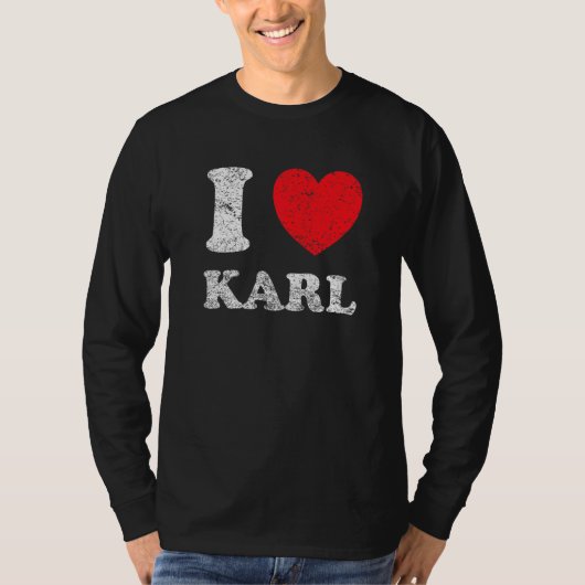 Verpletterde grunge versleten stijl I Love Karl T-shirt (Voorkant)