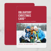 Verplichte Kerstmis... Funny Holiday-fotokaart Feestdagenkaart (Voorkant / Achterkant)