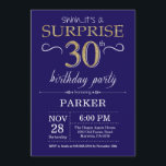 Verrassend 30th Birthday Navy Blue en Gold Glitter Kaart<br><div class="desc">Verrassend 30e verjaardag Uitnodiging met Navy Blue en Gold Glitter Background. Volwassen verjaardag. Mannen of vrouwen uitgenodigd. Elke leeftijd. Voor verdere aanpassing,  te klikken gelieve de knoop "van de Aanpassing het"en ons ontwerphulpmiddel te gebruiken om deze sjabloon te wijzigen.</div>