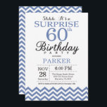 Verrassend 60th Birthday Blue Chevron Kaart<br><div class="desc">Verrassend 60e verjaardag Uitnodiging met Blauwe Chevron. Zwart-Wit. Volwassen verjaardag. Man of vrouwen uitgenodigd. Voor verdere aanpassing,  te klikken gelieve de knoop "van de Aanpassing het"en ons ontwerphulpmiddel te gebruiken om deze sjabloon te wijzigen.</div>