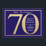 Verrassend 70th Birthday Navy Blue en Gold Glitter Kaart<br><div class="desc">Verrassend 70e uitnodiging op de verjaardag. Navy Blue en Gold Glitter Birthday Party Invite with Navy Blue Background. Verrassende verjaardag. Volwassen verjaardag. Mannen of Vrouwen Bday Bash Party. Voor verdere aanpassing,  te klikken gelieve de knoop "van de Aanpassing het"en ons ontwerphulpmiddel te gebruiken om deze sjabloon te wijzigen.</div>