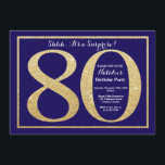 Verrassend 80th Birthday Navy Blue en Gold Glitter Kaart<br><div class="desc">Verrassend 80ste uitnodiging op de verjaardag. Navy Blue en Gold Glitter Birthday Party Invite with Navy Blue Background. Verrassende verjaardag. Volwassen verjaardag. Mannen of Vrouwen Bday Bash Party. Voor verdere aanpassing,  te klikken gelieve de knoop "van de Aanpassing het"en ons ontwerphulpmiddel te gebruiken om deze sjabloon te wijzigen.</div>