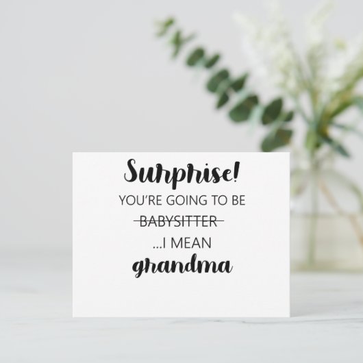 Verrassend dat je Babysitter oma gaat worden Briefkaart (Staand voorkant)