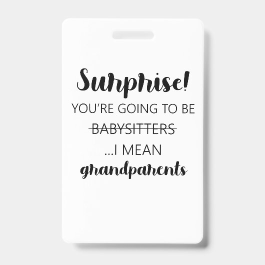 Verrassend dat je babysitters gaat zijn. badge (Voorkant)