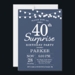 Verrassing 40e verjaardag uitnodiging blauw<br><div class="desc">Verrassing 40e verjaardag uitnodiging met strijklichten. Blauwe achtergrond. Verjaardag van mannen of vrouwen. 13e 15e 16e 18e 20e 21e 30e 40e 50e 60e 70e 80e 90e 100e,  elke leeftijd. Voor verdere aanpassing klikt u op de knop "Aanpassen" en gebruikt u onze ontwerptool om deze sjabloon te wijzigen.</div>
