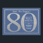 Verrassing 80e verjaardag Blauw en Zilver Glitter Kaart<br><div class="desc">Verrassing 80e verjaardag uitnodiging. Blauw en Zilver Glitter Verjaardagsfeest Uitnodigen met Blauwe Achtergrond. Verrassingsverjaardag. Verjaardag voor volwassenen. Mannen of Vrouwen Bday Bash Party. Voor verdere aanpassing klikt u op de knop "Aanpassen" en gebruikt u onze ontwerptool om deze sjabloon te wijzigen.</div>