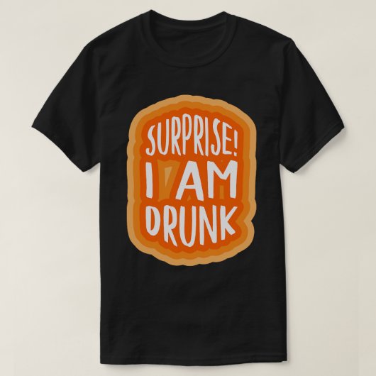 Verrassing Ik ben drink 2 T-shirt (Design voorkant)