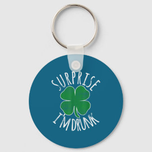 Verrassing Ik ben dronken St. Patricks Dag Ierse S Sleutelhanger