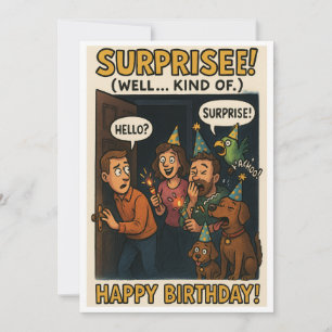 Verrassing! (Nou... Soort van) - Grappige Verjaard Feestdagenkaart