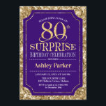 Verrassingsfeestje 80ste verjaardag - Goud Paars Kaart<br><div class="desc">Uitnodiging voor verrassingsviering 80ste verjaardag.
Elegant klassiek ontwerp in koninklijk paars en namaak glanzend goud patroon. Kenmerken elegante script lettertype. Stuur me een bericht als je verdere aanpassing nodig hebt.</div>