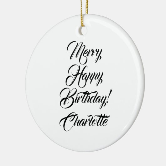 Verry Happy Birthday aangepaste script, kerstmis Keramisch Ornament (Links)