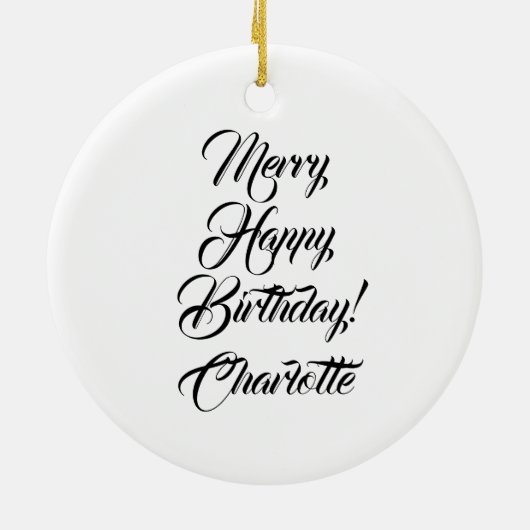 Verry Happy Birthday aangepaste script, kerstmis Keramisch Ornament (Achterkant)