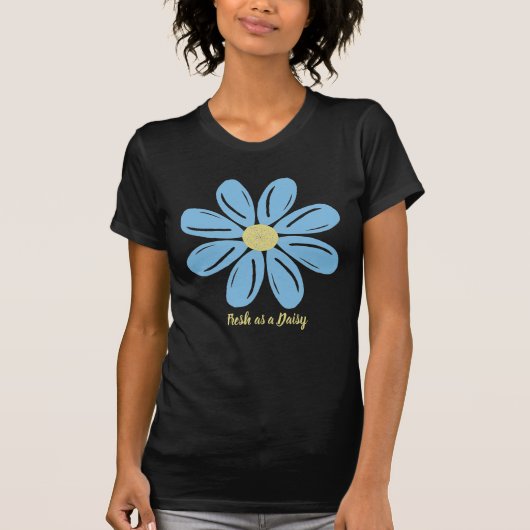 Vers als Daisy T-shirt (Voorkant)