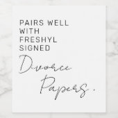 Vers gesigneerde echtscheidingspapieren Grappig ge Wijn Etiket (Enkel label)