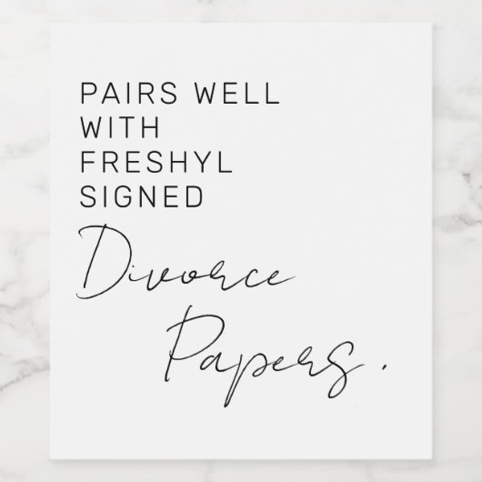 Vers gesigneerde echtscheidingspapieren Grappig ge Wijn Etiket (Enkel label)