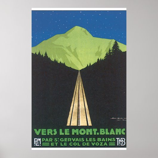 Vers Le Mont. Blanc Vintage Travel Poster (Voorkant)